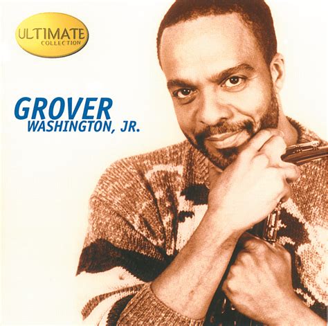 The Spellbinding Melodies of Grover Washington Jr.: Unforgettable Classics